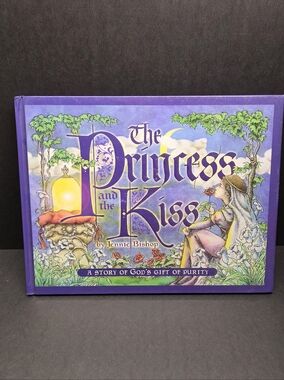 The Princess And The Kiss A Story Of God's Gift Of Purity Book Jennie Bishop HC